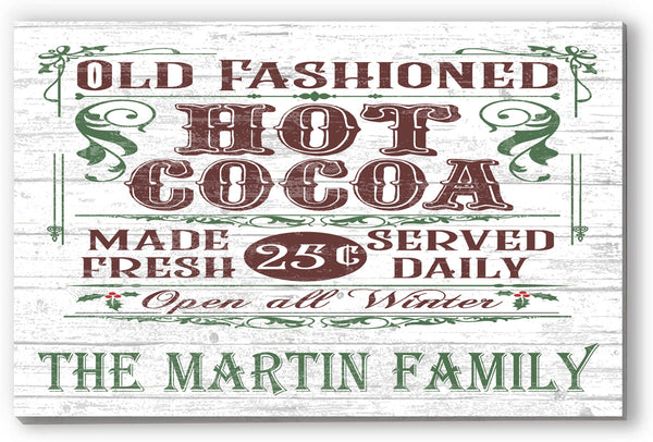 Old Fashioned Hot Cocoa Christmas Holiday Sign - Wooden Vintage Style