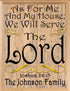 As For Me and My House We Will Serve The Lord Sign Personalized
