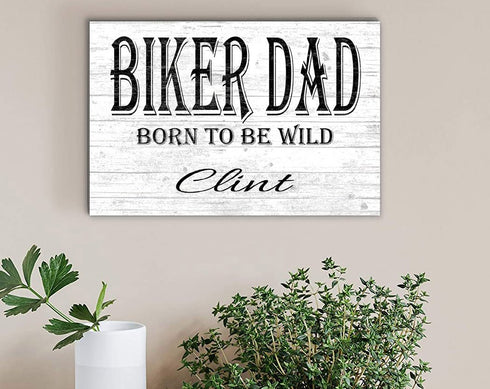 Biker Dad Sign Born To Be Wild Motorcycle Rider Gift Personalized