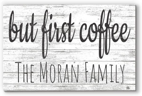 But First Coffee Sign Personalized Coffee Bar Sign Solid Wood