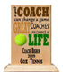Coach Gift Plaque - A Good Coach Can Change A Game A Great Coach Can Change A Life