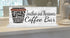 CUSTOM But First Coffee Bar Sign