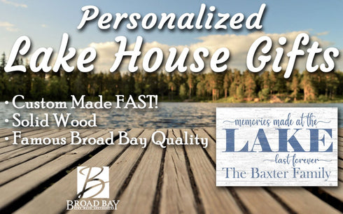 Custom Lake House Sign Memories Made At The Lake Last Forever