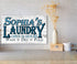 Personalized Laundry Room Sign - Open 24 Hours - Custom Large Wood Wall Art