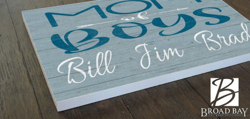 Custom Mom of Boys Sign with Names - Solid Wood