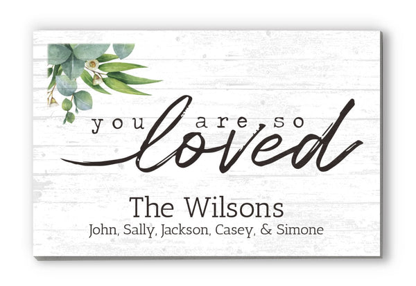 Family Sign Personalized Gift Farmhouse Decor "You Are So Loved" Wood Quote Wall Art - 16.5" x 10.5"
