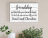 Friend Gift Sign - Custom Friendship Wooden Sign