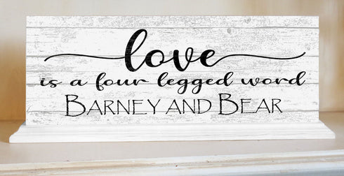 Love Is A Four Legged Word Sign Custom With Names