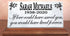 If Love Could Have Saved You Memorial Plaque - Personalized for Shelf or Mantel