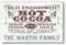 Old Fashioned Hot Cocoa Christmas Holiday Sign - Wooden Vintage Style