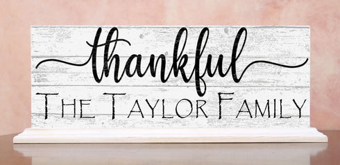 Personalized Thankful Family Name Sign For Mantel or Shelf - SOLID WOOD