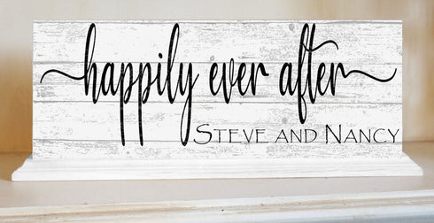 Personalized Wedding Gift Happily Ever After With Couple's Names - Mantel or Shelf Decoration