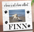 Pet Picture Frame With Printed Uploaded Photo A House Is Not A Home