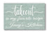 Takeout Is My Favorite Recipe Kitchen Sign - Personalized with Custom Name