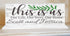 This Is Us Sign - Personalized Custom Family Name for Mantel or Shelf