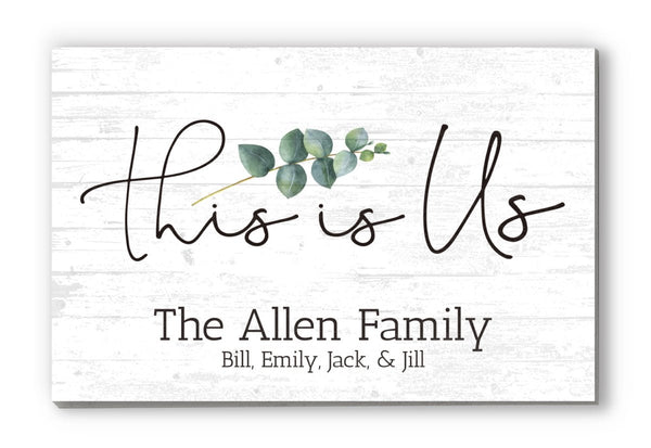 This Is Us Sign with Personalized Family Names