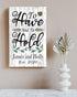 To Have and To Hold Wedding Gift Sign - Personalized with Names & Date
