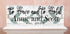 To Have And To Hold Wedding Gift Sign - Personalized with Names and Date