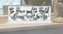 To Have And To Hold Wedding Gift Sign - Personalized with Names and Date
